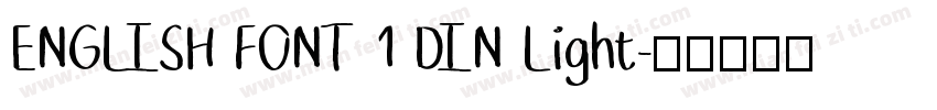 ENGLISH FONT 1 DIN Light字体转换